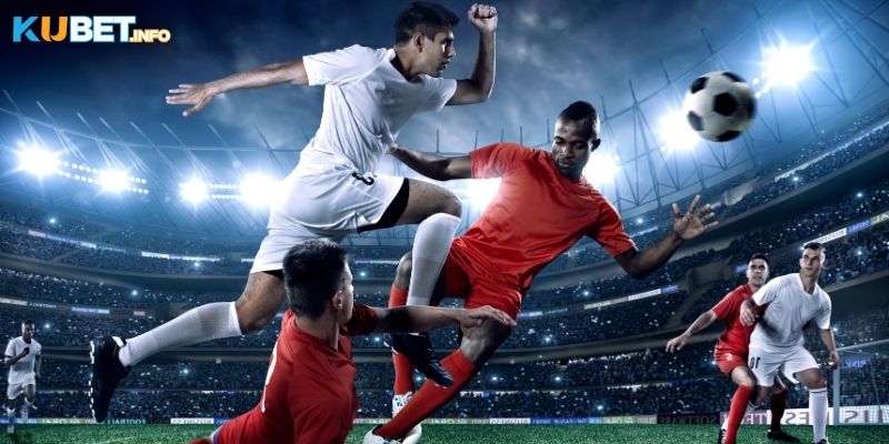 Mẹo chọn kèo Tài Xỉu dễ thắng khi cá độ bóng đá tại Kubet